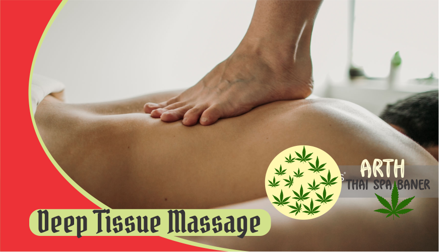 Deep Tissue Massage in baner pune